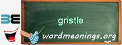 WordMeaning blackboard for gristle